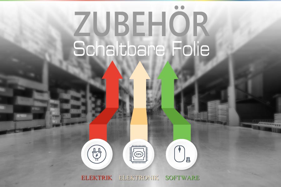 Warenlager mit Zubehör für elektrisch schaltbare Fensterfolien