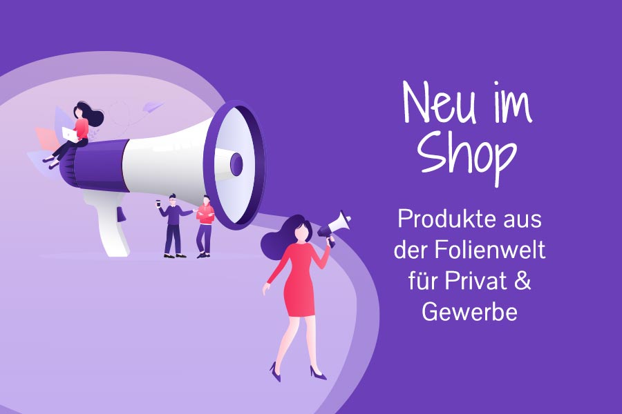 ankündigung neuer folienprodukte mittels sprachrohr